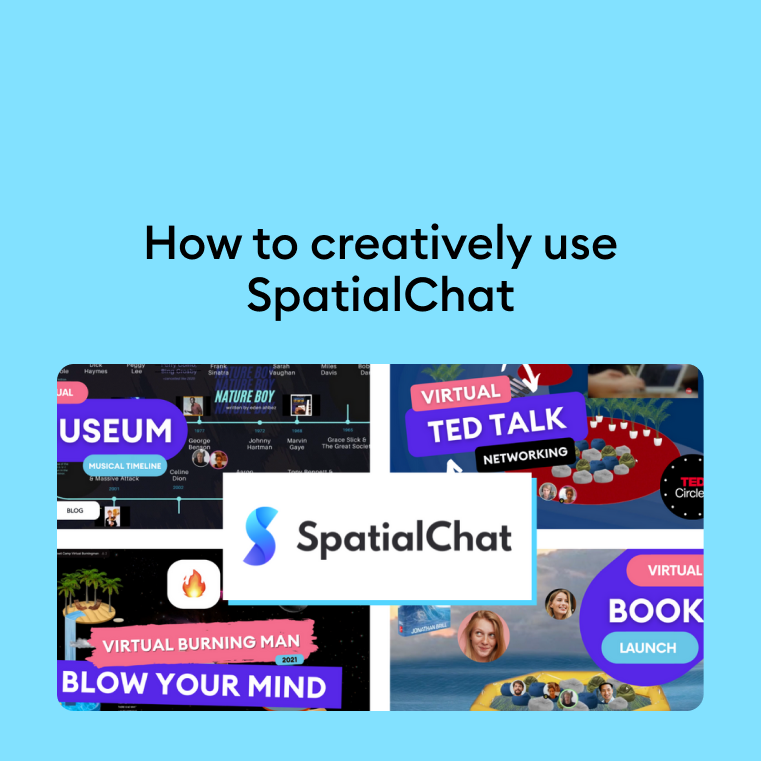 9 creative ways on how to use SpatialChat by dkkevents.