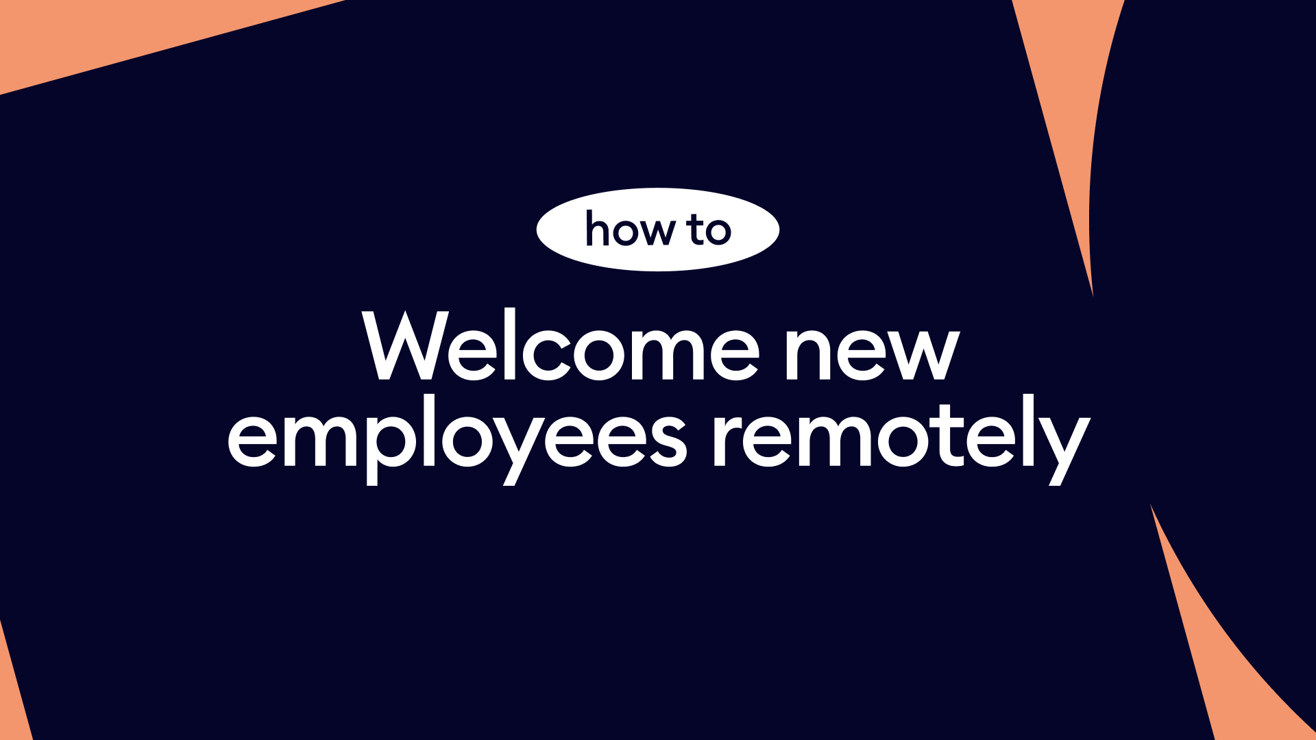 How to welcome new employees remotely