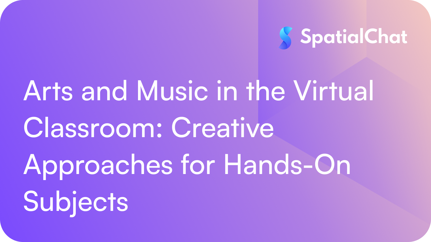 Arts and Music in the Virtual Classroom: Creative Approaches for Hands-On Subjects