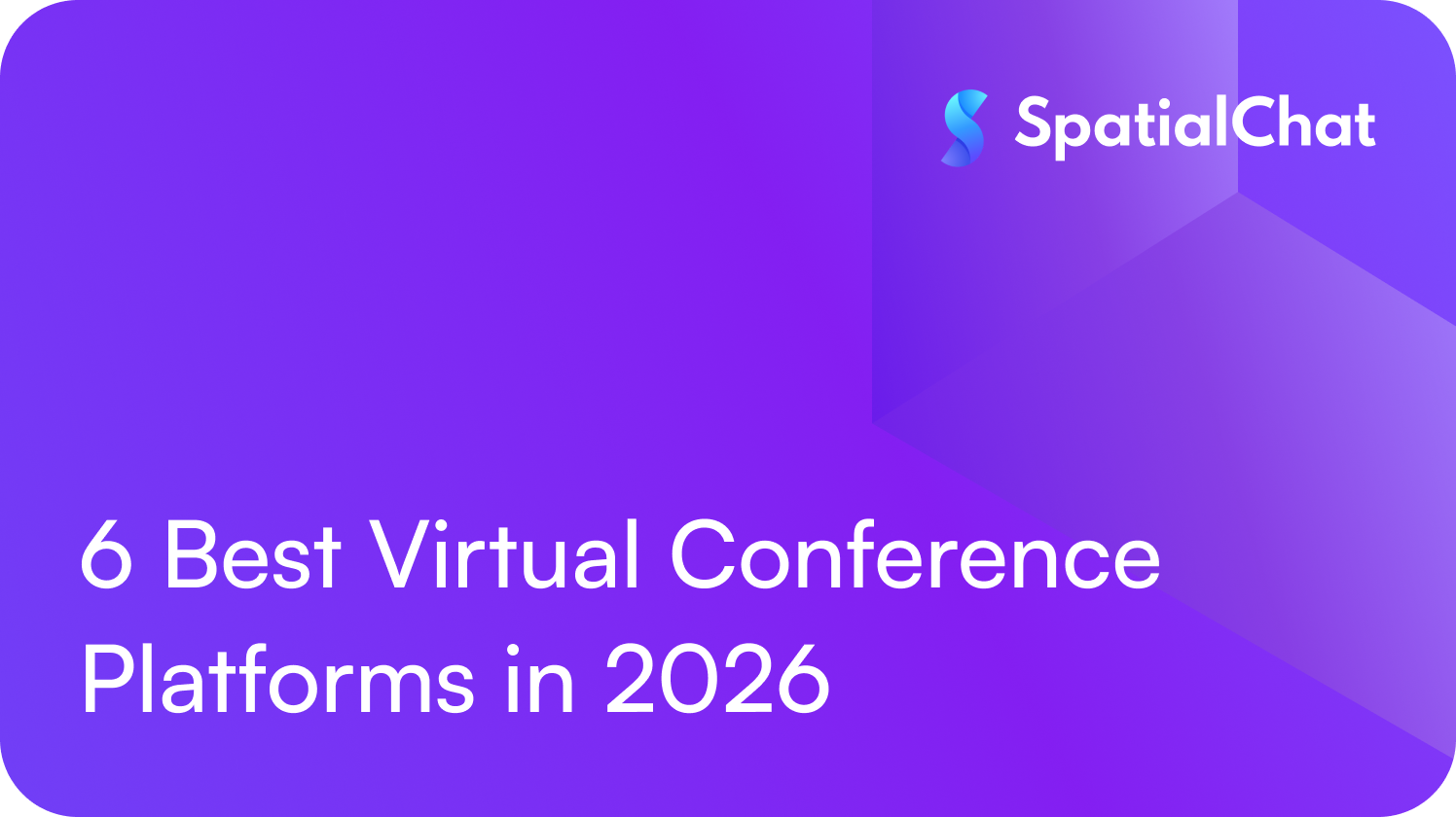6 Best Virtual Conference Platforms in 2026