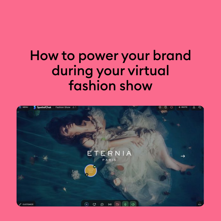 How to power your brand during your virtual fashion show